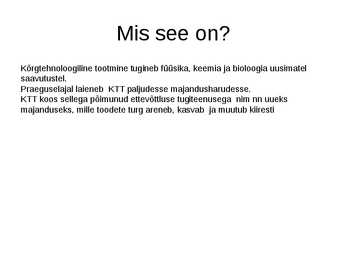 Kõrgtehnoloogiline tootmine #2