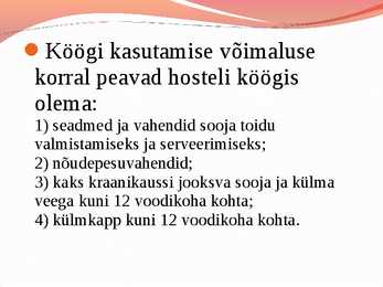 Hosteli nõuded #12