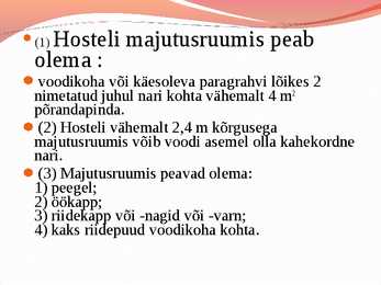 Hosteli nõuded #10