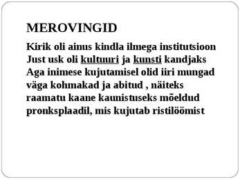 Merovingide Kunst #5