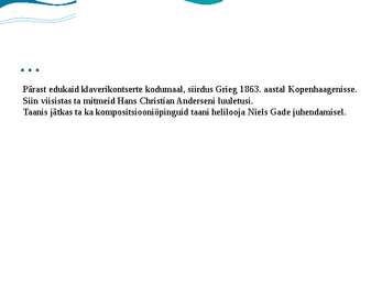 Edvard Griegi pikk power pointi esitlus #14