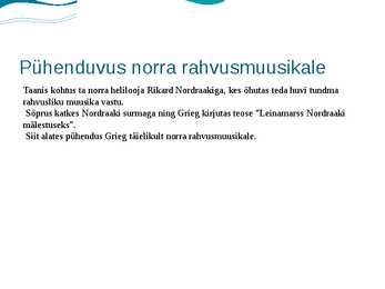 Edvard Griegi pikk power pointi esitlus #15