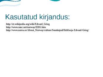 Edvard Griegi pikk power pointi esitlus #23