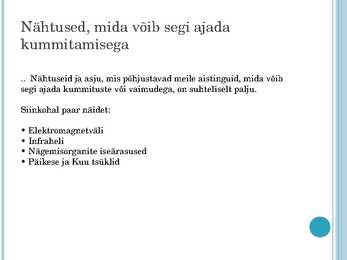 Vaimud ja paranormaalsed nähtused #2