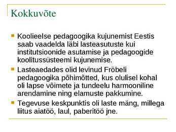 Koolieelse pedagoogika ajalugu Eestis #13