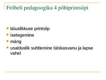 Koolieelse pedagoogika ajalugu Eestis #5