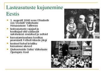 Koolieelse pedagoogika ajalugu Eestis #10