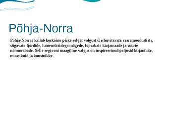 Slaidiesitus Norra #6