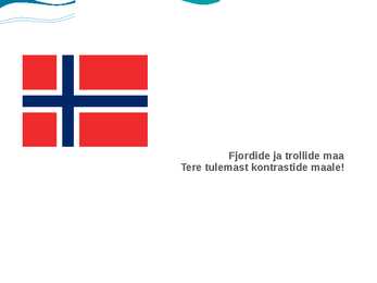 Slaidiesitus Norra