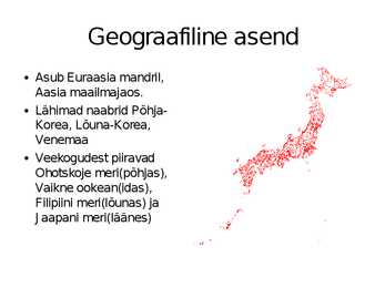 Jaapan ppt - kliima-asukoht-loodus #2