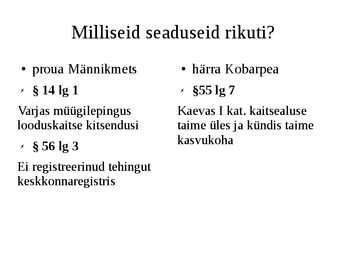 Looduskaitseseadus #4