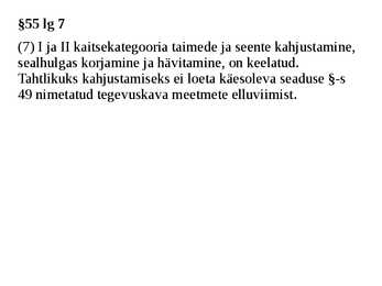 Looduskaitseseadus #6