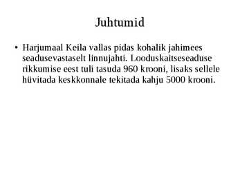 Looduskaitseseadus #9
