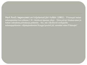 Theodor Pool powerpoint esitlus #16