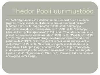 Theodor Pool powerpoint esitlus #20