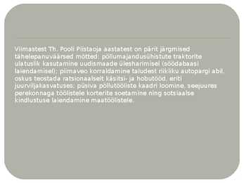Theodor Pool powerpoint esitlus #21