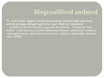 Theodor Pool powerpoint esitlus #9
