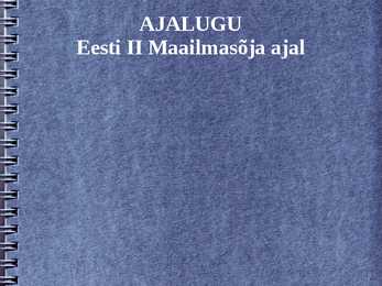 Eesti II maailmasõja ajal