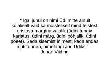 Juhan Viiding-powerpoint #3