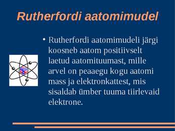 Rutherfodi aatomimudel #4