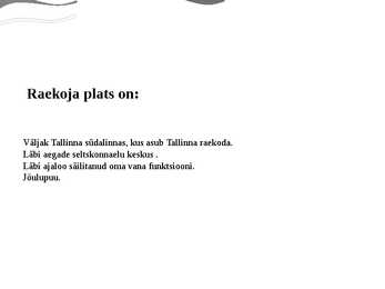 Raekoja plats #2