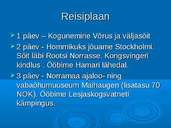 Norra #7