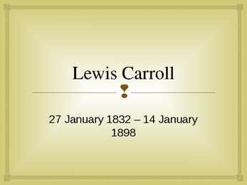 Lewis Carroll