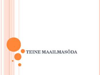 Teine maailmasõda - slaidid