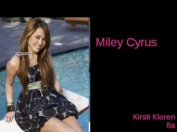 Miley Cyrus