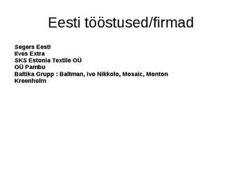 Eesti tekstiili- ja rõivatööstus #11