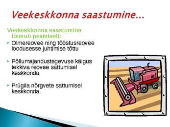 Veekogude reostumine #2