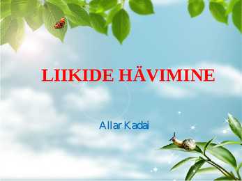Liikide hävimine