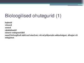 Bioloogilised ohutegurid töökeskkonnas #2