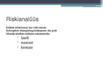 Bioloogilised ohutegurid töökeskkonnas #16