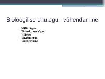 Bioloogilised ohutegurid töökeskkonnas #20
