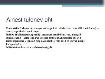 Bioloogilised ohutegurid töökeskkonnas #4