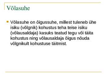 Võlaõigus #2