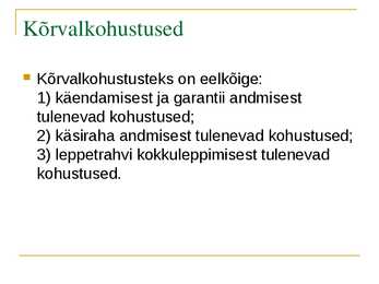 Võlaõigus #12