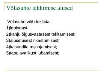 Võlaõigus #3