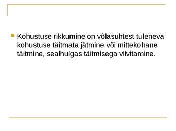 Võlaõigus #7