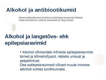 Ravimite mõju koos alkoholiga #3