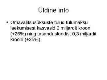 Omavalitsuste kulude-tulude struktuur 2007a #3
