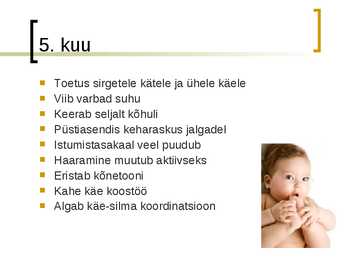 Lapse areng 0 kuud -1 aasta #6