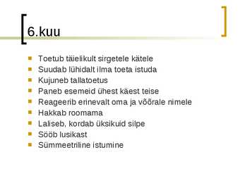 Lapse areng 0 kuud -1 aasta #7