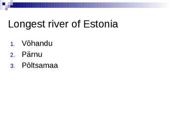 Estonia- ingliskeelne Power-Pointi esitlus #8