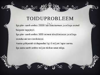 Maailma toiduprobleemid #3