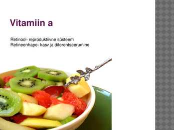 Vitamiinide mõju ainevahetusele #3