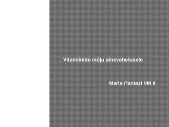 Vitamiinide mõju ainevahetusele