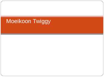 Esitlus moeikoon Twiggy