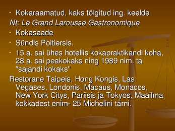 Kuulsaimad kokad Eestis-Prantsusmaal-Inglismaal #17